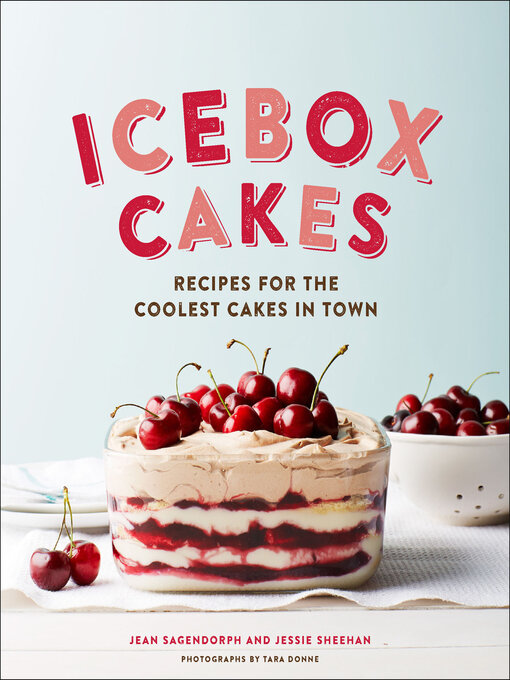 Title details for Icebox Cakes by Jean Sagendorph - Available